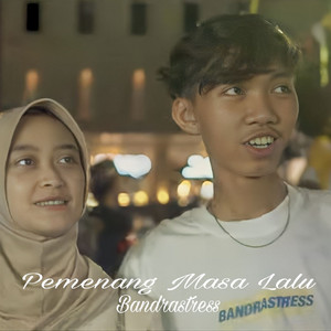 Download Lagu BANDRASTRES - Pemenang Masa Lalu MP3 Download Lagu BANDRASTRES - Pemenang Masa Lalu MP3