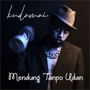 Download Lagu Kudamai - Mendung Tanpo Udan MP3