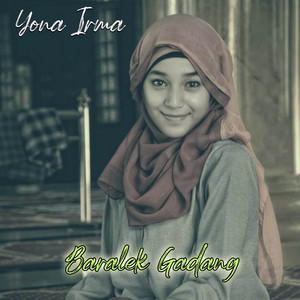 Download Lagu Yona Irma - Baralek Gadang MP3 Download Lagu Yona Irma - Baralek Gadang MP3