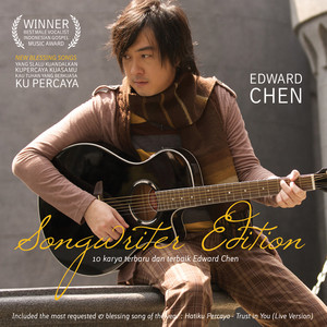 Download Lagu Edward Chen - Kau Tuhan Yang Berkuasa MP3 Download Lagu Edward Chen - Kau Tuhan Yang Berkuasa MP3