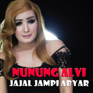 Download Lagu Nunung Alvi - Jajal Jampi Anyar MP3 Download Lagu Nunung Alvi - Jajal Jampi Anyar MP3