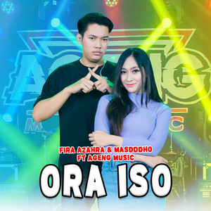 Download Lagu Fira Azahra, Masdddho, Ageng Music - Ora Iso MP3