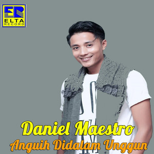 Download Lagu Daniel Maestro - Tarayu Di Nan Lai MP3 Download Lagu Daniel Maestro - Tarayu Di Nan Lai MP3
