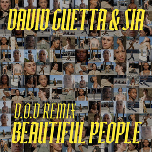 Download Lagu David Guetta, Sia, D.O.D - Beautiful People - D.O.D Remix MP3