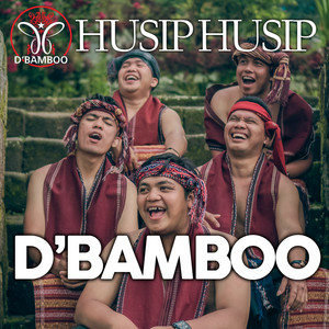 Download Lagu D'Bamboo - Husip Husip MP3 Download Lagu D'Bamboo - Husip Husip MP3