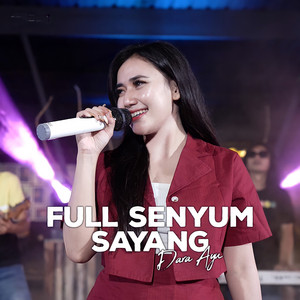 Download Lagu Dara Ayu - Full Senyum Sayang MP3 Download Lagu Dara Ayu - Full Senyum Sayang MP3