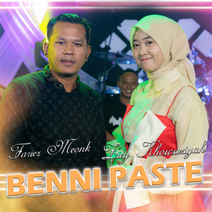 Download Lagu Fariez Meonk, Ziey Khowaziyah - Benni Paste MP3 Download Lagu Fariez Meonk, Ziey Khowaziyah - Benni Paste MP3