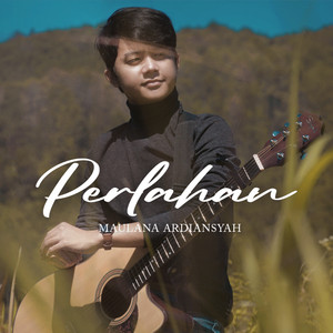 Download Lagu Maulana Ardiansyah - Perlahan MP3 Download Lagu Maulana Ardiansyah - Perlahan MP3