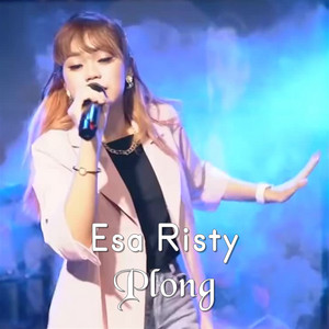 Download Lagu Esa Risty - Plong MP3