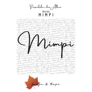 Download Lagu Senjadankopi - Mimpi MP3