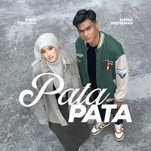 Download Lagu Dalia Farhana, Angga Dermawan - Pata Pata MP3