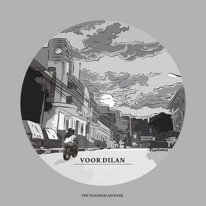 Download Lagu The Panasdalam Bank - Voor Dilan #III - Dulu Kita Masih Remaja MP3