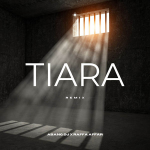 Download Lagu Abang DJ, Raffa Affar - Tiara - Remix MP3 Download Lagu Abang DJ, Raffa Affar - Tiara - Remix MP3