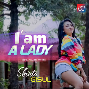 Download Lagu Shinta Gisul - I'm A Lady MP3 Download Lagu Shinta Gisul - I'm A Lady MP3