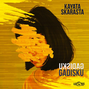 Download Lagu Kayataskarasta - Gadisku MP3
