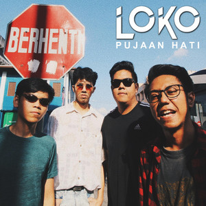 Download Lagu Loko - Pujaan Hati MP3 Download Lagu Loko - Pujaan Hati MP3