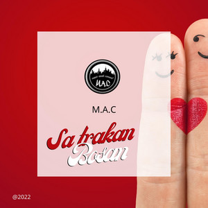 Download Lagu M.A.C - Sa Trakan Bosan MP3 Download Lagu M.A.C - Sa Trakan Bosan MP3