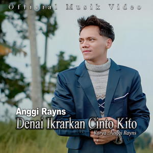Download Lagu Anggi Rayns - Denai Ikrarkan Cinto Kito MP3 Download Lagu Anggi Rayns - Denai Ikrarkan Cinto Kito MP3