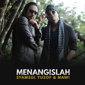 Download Lagu Syamsul Yusof, Mawi - Menangislah MP3 Download Lagu Syamsul Yusof, Mawi - Menangislah MP3