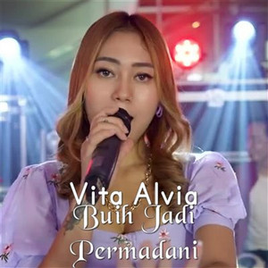 Download Lagu Vita Alvia - Buih Jadi Permadani MP3 Download Lagu Vita Alvia - Buih Jadi Permadani MP3