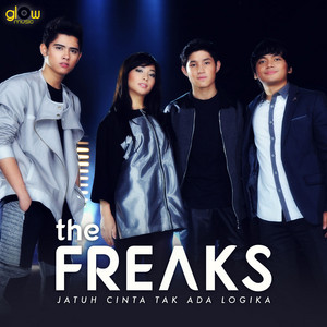 Download Lagu The Freaks - Jatuh Cinta Tak Ada Logika MP3 Download Lagu The Freaks - Jatuh Cinta Tak Ada Logika MP3