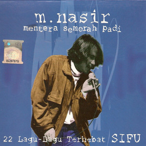 Download Lagu M. Nasir - Senandung Sayang MP3 Download Lagu M. Nasir - Senandung Sayang MP3