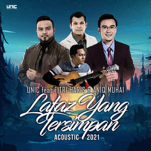 Download Lagu Unic, Fitri Haris, Aniq Muhai - Lafaz Yang Tersimpan - Acoustic 2021 MP3 Download Lagu Unic, Fitri Haris, Aniq Muhai - Lafaz Yang Tersimpan - Acoustic 2021 MP3