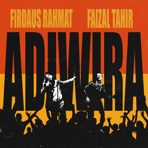 Download Lagu Firdaus Rahmat, Faizal Tahir - Adiwira MP3 Download Lagu Firdaus Rahmat, Faizal Tahir - Adiwira MP3