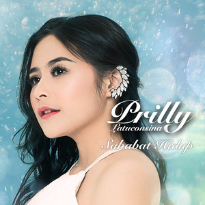 Download Lagu Prilly Latuconsina - Sahabat Hidup MP3 Download Lagu Prilly Latuconsina - Sahabat Hidup MP3