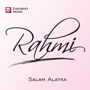 Download Lagu Rahmi - Salam Alayka MP3 Download Lagu Rahmi - Salam Alayka MP3