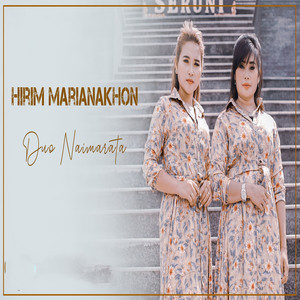Download Lagu Duo Naimarata - Hirim Marianakhon MP3 Download Lagu Duo Naimarata - Hirim Marianakhon MP3