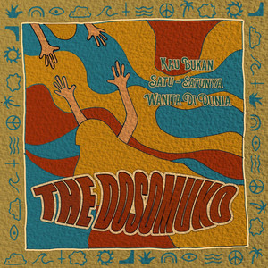 Download Lagu The Dosomuko, dimas sadewa, Dipareynardi, Dendi Nata - Kau Bukan Satu - Satunya Wanita Di Dunia MP3
