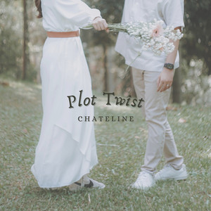 Download Lagu Chateline - Plot Twist MP3 Download Lagu Chateline - Plot Twist MP3