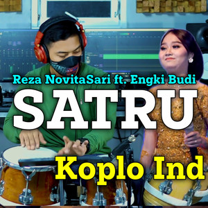 Download Lagu Koplo Ind, Reza Novita Sari, Engki Budi - Satru MP3 Download Lagu Koplo Ind, Reza Novita Sari, Engki Budi - Satru MP3