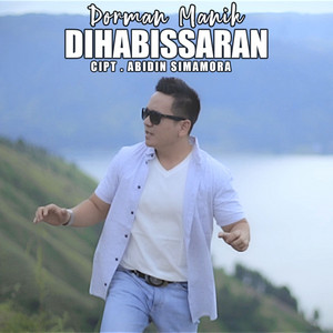 Download Lagu Dorman Manik - Di Habinsaran MP3 Download Lagu Dorman Manik - Di Habinsaran MP3