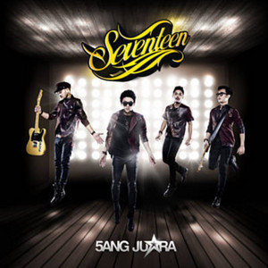 Download Lagu Seventeen - Sumpah Ku Mencintaimu MP3 Download Lagu Seventeen - Sumpah Ku Mencintaimu MP3