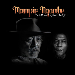 Download Lagu Iwa K, Sujiwo Tejo - Mampir Ngombe MP3 Download Lagu Iwa K, Sujiwo Tejo - Mampir Ngombe MP3