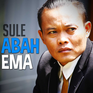 Download Lagu Sule - Abah Ema MP3 Download Lagu Sule - Abah Ema MP3