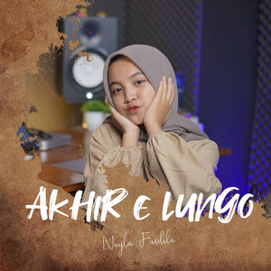 Download Lagu Nayla Fardila - Akhire Lungo MP3 Download Lagu Nayla Fardila - Akhire Lungo MP3