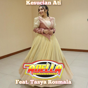 Download Lagu OM Adella, Tasya Rosmala - Kesucian Ati MP3