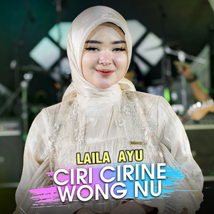 Download Lagu Laila Ayu - Ciri Cirine Wong NU MP3