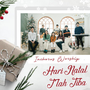 Download Lagu InChorus Worship - Hari Natal T'lah Tiba MP3
