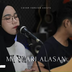 Download Lagu Indah Yastami - Mencari Alasan MP3
