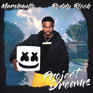 Download Lagu Marshmello, Roddy Ricch - Project Dreams MP3 Download Lagu Marshmello, Roddy Ricch - Project Dreams MP3
