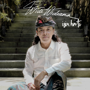 Download Lagu Widi Widiana - Isin Hati MP3