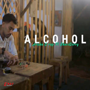 Download Lagu Arisko G rap, JhoviGerry - ALCOHOL MP3 Download Lagu Arisko G rap, JhoviGerry - ALCOHOL MP3