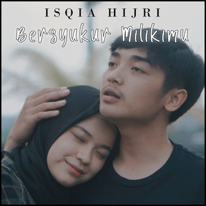 Download Lagu Isqia Hijri, Tri Suaka - BERSYUKUR MEMILIKIMU MP3 Download Lagu Isqia Hijri, Tri Suaka - BERSYUKUR MEMILIKIMU MP3