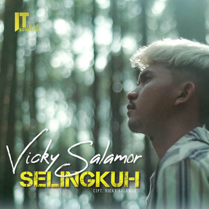 Download Lagu Vicky Salamor - Selingkuh MP3 Download Lagu Vicky Salamor - Selingkuh MP3