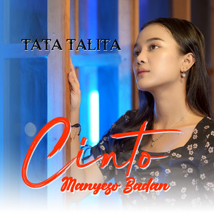 Download Lagu Tata Talita - Cinto Manyeso Badan MP3