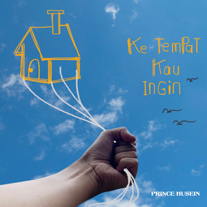Download Lagu Prince Husein - Ke Tempat Kau Ingin MP3 Download Lagu Prince Husein - Ke Tempat Kau Ingin MP3